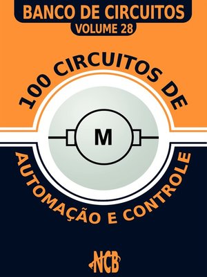 cover image of 100 Circuitos de Automação e Controle